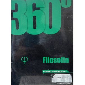 360o Filosofia História e Dilemas, Volume Único + Caderno de Infográficos + Caderno de Atividades, Renato dos Santos Belo 360o Filosofia História e Dilemas, Volume Único + Caderno de Infográficos + Caderno de Atividades, Renato dos Santos Belo