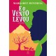 E O Vento Levou, Margaret Mitchell (Texto Adaptado) E O Vento Levou, Margaret Mitchell (Texto Adaptado)