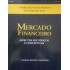 Mercado Financeiro, Aspectos Históricos e Conceituais, Andrea Fernandes Andrezo, Iran Siqueira Lima