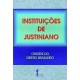 Instituições de Justiniano, Origem do Direito Brasileiro, Marly de Bari Matos Instituições de Justiniano, Origem do Direito Brasileiro, Marly de Bari Matos