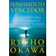 Pensamento Vencedor, Estratégias para Transformar o Fracasso em Sucesso, Ryuho Okawa Pensamento Vencedor, Estratégias para Transformar o Fracasso em Sucesso, Ryuho Okawa