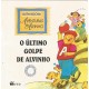 O Último Golpe de Alvinho, Ruth Rocha, Aventuras de Alvinho O Último Golpe de Alvinho, Ruth Rocha, Aventuras de Alvinho