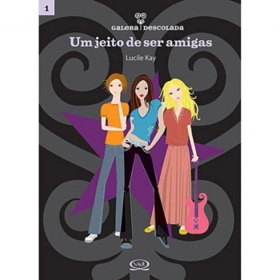 Garota Descolada 1, Um Jeito de Ser Amigas, Lucile Kay