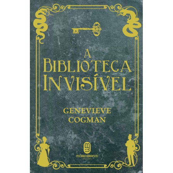 A Biblioteca Invisível, Genevieve Cogman A Biblioteca Invisível, Genevieve Cogman