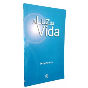 A Luz da Vida, Dong Yu Lan A Luz da Vida, Dong Yu Lan
