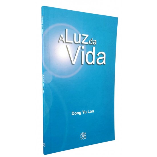 A Luz da Vida, Dong Yu Lan A Luz da Vida, Dong Yu Lan