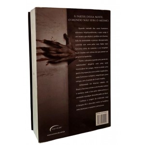 A Noite Maldita. As Crônicas do fim do Mundo, André Vianco