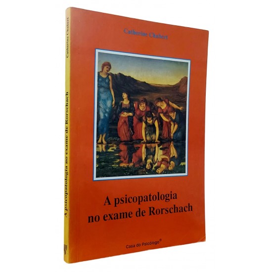 A Psicopatologia no Exame de Rorschach, Catherine Chabert, Casa do Psicólogo