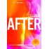 After, Anna Todd, Tudo Começa Aqui