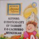 Alvinho, O Edificio City Of Taubaté e o Cachorro Wenceslau, Ruth Rocha, Aventuras de Alvinho Alvinho, O Edificio City Of Taubaté e o Cachorro Wenceslau, Ruth Rocha, Aventuras de Alvinho