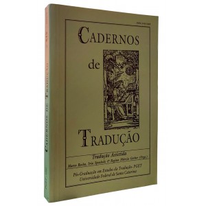 Cadernos de Tradução, Tradução Assistida, Marco Rocha, Iria Sponholz