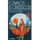 Cavalos e Obeliscos, Moacyr Scliar Cavalos e Obeliscos, Moacyr Scliar