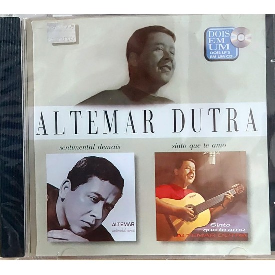 Cd Altemar Dutra, Sentimental Demais, Sinto que Te Amo, Lacrado