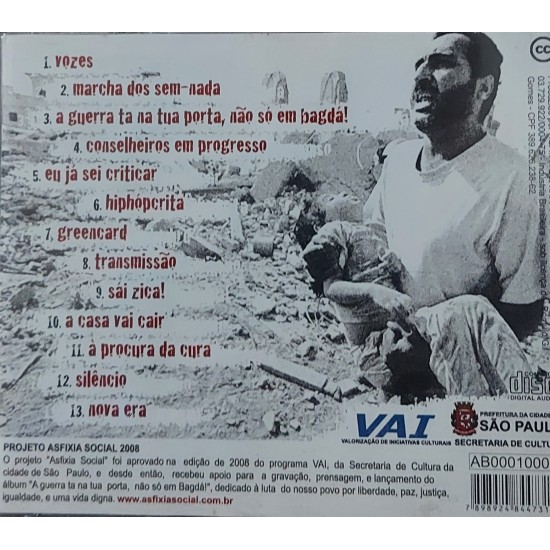 Cd Asfixia Social, A Guerra ta na tua Porta Não Só em Bagdá!