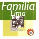 Cd Família Lima, Pérolas