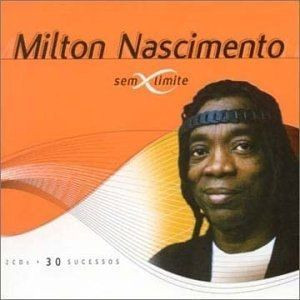 Cd Milton Nascimento, Sem Limite, 2 Cds, 30 Sucessos Cd Milton Nascimento, Sem Limite, 2 Cds, 30 Sucessos
