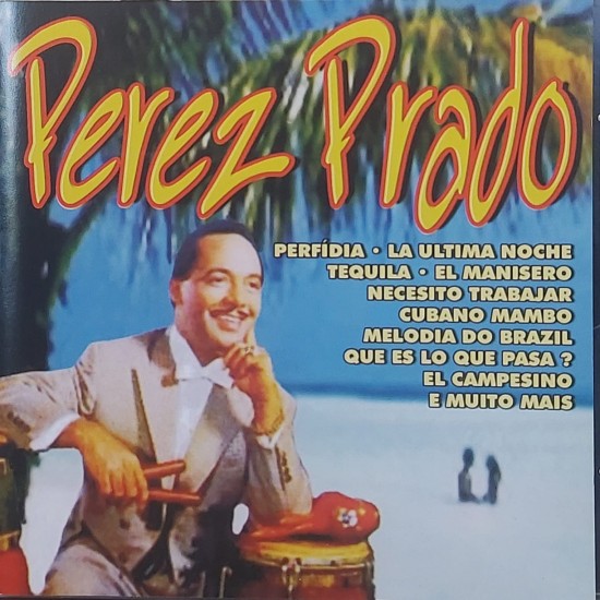 Cd Perez Prado, Perfídia