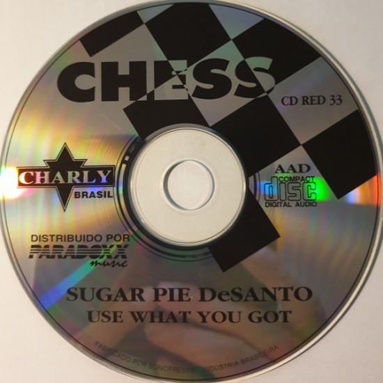 Cd Sugar Pie DeSanto, Use What You Got Cd Sugar Pie DeSanto, Use What You Got