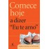 Comece Hoje a Dizer Eu Te Amo, Stephen Arterburn