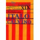 Contos Fantásticos do Século XIX, O Fantástico Visionário e o Fantástico Cotidiano, Escolhidos por Italo Calvino Contos Fantásticos do Século XIX, O Fantástico Visionário e o Fantástico Cotidiano, Escolhidos por Italo Calvino