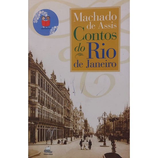Contos do Rio de Janeiro, Machado de Assis Contos do Rio de Janeiro, Machado de Assis