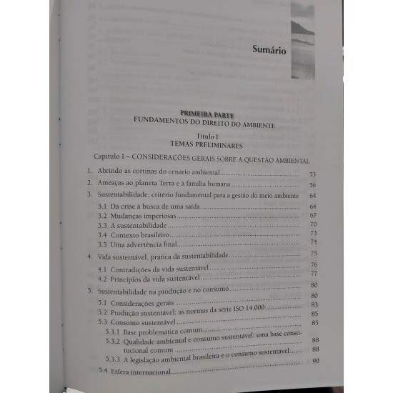 Direito do Ambiente, A Gestão Ambiental em Foco, Doutrina, Jurisprudência, Glossário, 6ª Edição, Édis Milaré Direito do Ambiente, A Gestão Ambiental em Foco, Doutrina, Jurisprudência, Glossário, 6ª Edição, Édis Milaré
