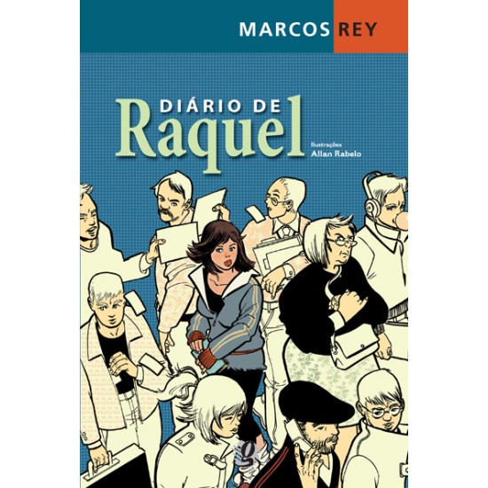 Diário de Raquel, Marcos Rey Diário de Raquel, Marcos Rey