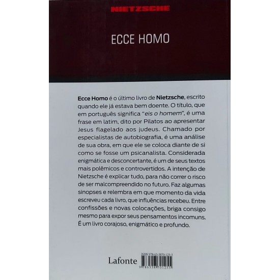 Ecce Homo, Como se Chega a Ser o que Se É, Nietzsche