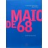 Encontros, Maio de 68, Sergio Cohn, Heyk Pimenta
