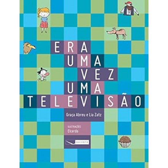 Era Uma Vez uma Televisão, Graça Abreu, Lia Zatz