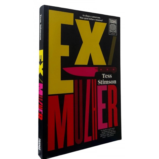 Ex/Mulher, Tess Stimson, Editora Trama