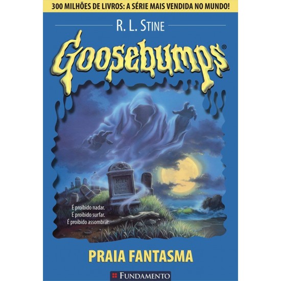 Goosebumps, Praia Fantasma, R. L. Stine Goosebumps, Praia Fantasma, R. L. Stine