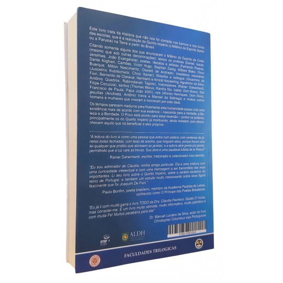 História Secreta do Brasil, A Era do Espírito Santo, O Milênio Universal + As Mulheres no Divã, Uma Análise da Psicopatologia Feminina, Cláudia Bernhardt de Souza Pacheco