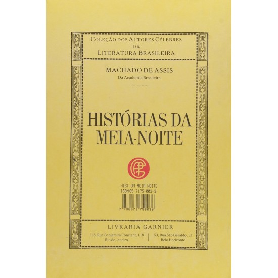 Histórias da Meia-Noite, Machado de Assis, Livraria Garnier Histórias da Meia-Noite, Machado de Assis, Livraria Garnier