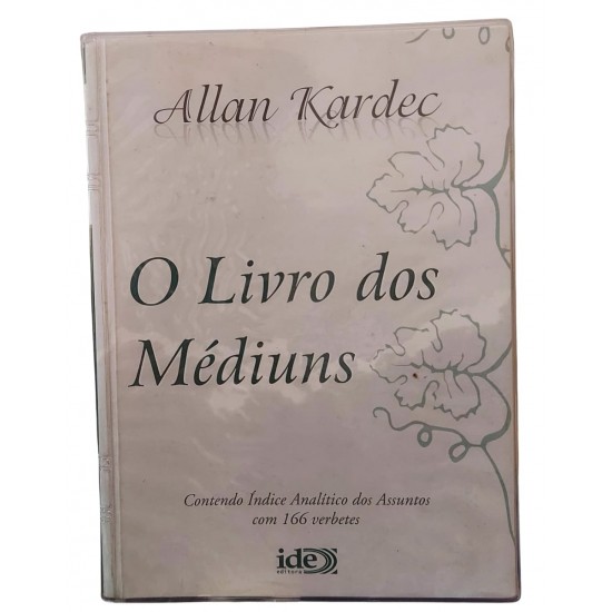 Kit 2 Livros, O Evangelho Segundo o Espiritismo, O Livro dos Médiuns, Allan Kardec. Contendo ìndice Analítico Kit 2 Livros, O Evangelho Segundo o Espiritismo, O Livro dos Médiuns, Allan Kardec. Contendo ìndice Analítico