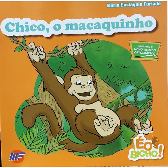Kit 3 Livros Infantis, Dog, o Cãozinho, Mumu, a Vaquinha, Chico, o Macaquinho