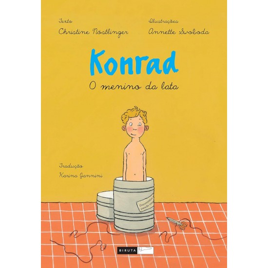 Konrad, O Menino da Lata, Christine Nostlinger Konrad, O Menino da Lata, Christine Nostlinger