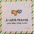 A Carta Perdida, Laura Erber, Daniel Kondo - Frete Grátis