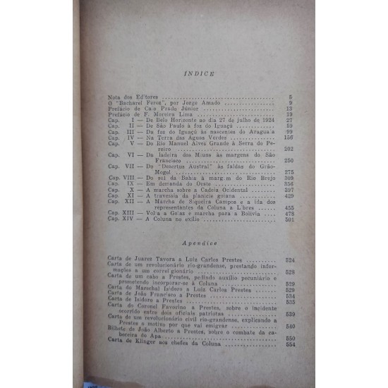 A Coluna Prestes, Marchas e Combates, Lourenço Moreira Lima, Secretário da Coluna Prestes, Editora Brasiliense, Edição de 1945, Capa de Luxo A Coluna Prestes, Marchas e Combates, Lourenço Moreira Lima, Secretário da Coluna Prestes, Editora Brasiliense, Edição de 1945, Capa de Luxo