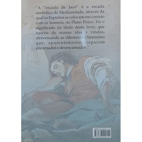 A Escada de Jacó, Carlos A. Baccelli, Pelo espírito Inácio Ferreira