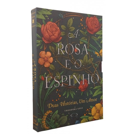 A Rosa e o Espinho, Duas Histórias, Um Amor, Theodora Goss