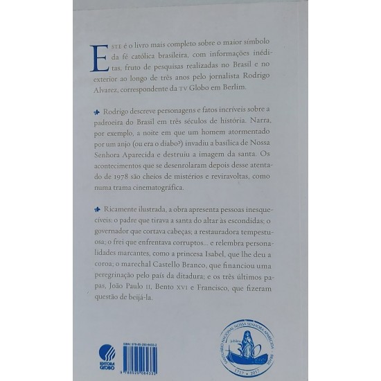 Aparecida, Rodrigo Alvarez, A Biografia da Santa Aparecida, Rodrigo Alvarez, A Biografia da Santa