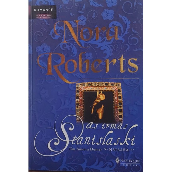 As Irmãs Stanislaski, Nora Roberts - Frete Grátis As Irmãs Stanislaski, Nora Roberts - Frete Grátis