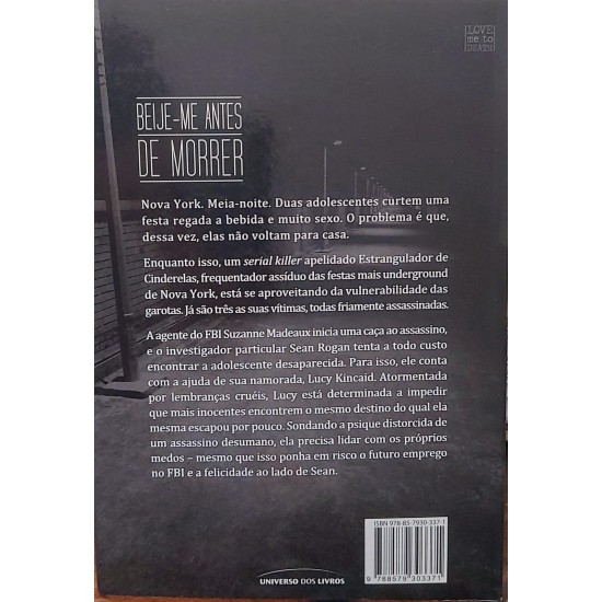 Beije-me Antes de Morrer, Allison Brennan Beije-me Antes de Morrer, Allison Brennan