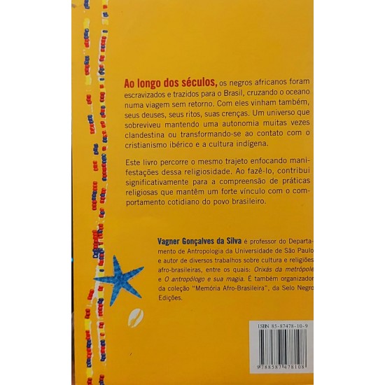 Candomblé e Umbanda, Caminhos da Devoção Brasileira, Vagner Gonçalves da Silva Candomblé e Umbanda, Caminhos da Devoção Brasileira, Vagner Gonçalves da Silva