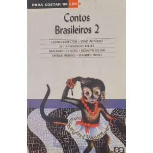 Contos Brasileiros 2, Clarice Lispector, Lygia Fagundes Telles, Machado de Assis, Para Gostar de Ler