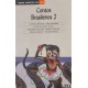 Contos Brasileiros 2, Clarice Lispector, Lygia Fagundes Telles, Machado de Assis, Para Gostar de Ler