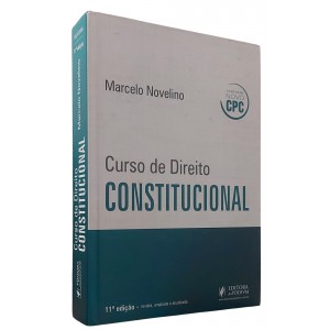 Curso de Direito Constitucional 11ª Edição, Revista, ampliada e Atualizada, Marcelo Novelino