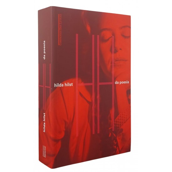 Da Poesia, Hilda Hilst, Companhia das Letras, Edição 2017, 581 Páginas