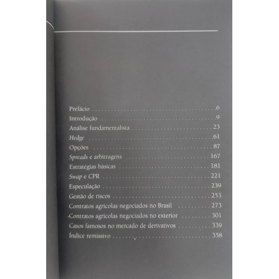 Derivativos Agrícolas, Arnaldo Luiz Correa, Carlos Raices, Editora Globo Derivativos Agrícolas, Arnaldo Luiz Correa, Carlos Raices, Editora Globo